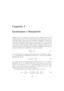 Capitolo 7 Invarianza e Simmetrie - e