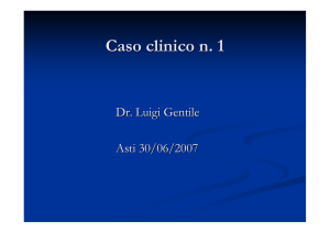 Caso Clinico (Dott. Gentile)