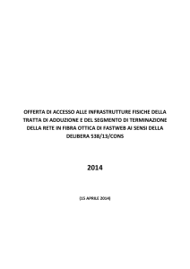 offerta di accesso alle infrastrutture fisiche della tratta di