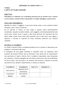 ESPERIENZA DI LABORATORIO n° 1 TITOLO: IL MOTO