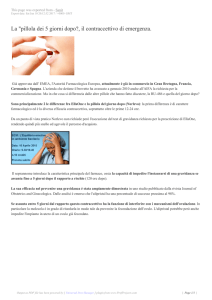 La "pillola dei 5 giorni dopo?, il contraccettivo di emergenza.