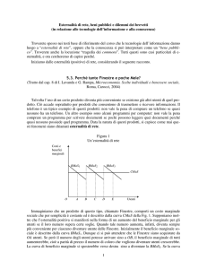 1 Esternalità di rete, beni pubblici e dilemmi dei brevetti (in relazione