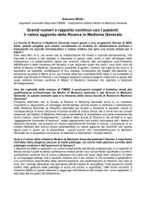 Grandi numeri e rapporto continuo con i pazienti: il valore aggiunto