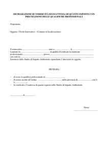 DICHIARAZIONE DI VERIDICITÀ ED ESATTEZZA