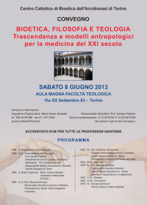 BIOETICA, FILOSOFIA E TEOLOGIA Trascendenza e modelli