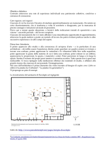 Obiettivo didattico: Costruire attraverso una rete di esperienze
