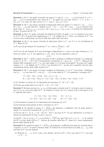 Esercizi di Geometria 1 Esercizio 1. Sia V uno spazio vettoriale sul