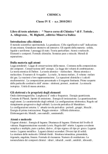 as 2010/2011 Libro di testo adottato : “ Nuovo corso di Chimica “
