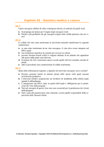 Capitolo 22 – Genetica medica e cancro