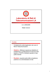 Laboratorio di Reti di Telecomunicazioni LA