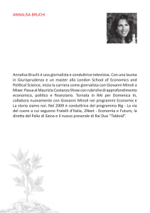 ANNALISA BRUCHI Annalisa Bruchi è una giornalista e conduttrice