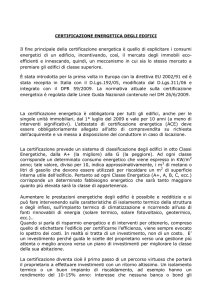 Il fine principale della certificazione energetica è quello di esplicitare