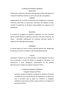 IL CONSIGLIO GRANDE E GENERALE ASCOLTATO l`esauriente e