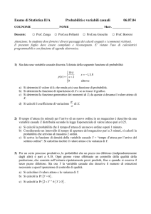 Esame di Statistica II/A Probabilità e variabili casuali 06.07.04