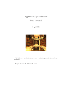 Appunti di Algebra Lineare Spazi Vettoriali