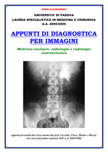 APPUNTI DI DIAGNOSTICA PER IMMAGINI