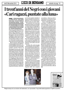 I trentanni del Negri con i giovani «Cari ragazzi, puntate alla luna»