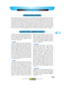 (Essere) Roba da chiodi Quattro verbi... quattro “orrori”
