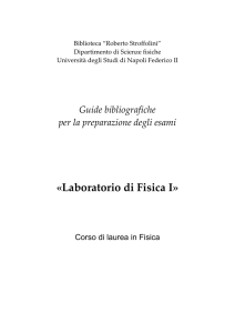Laboratorio di Fisica I - Dipartimento di Fisica