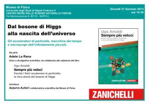 Dal bosone di Higgs alla nascita dell`universo