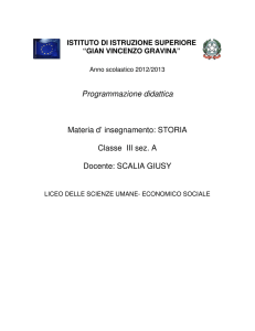 STORIA Classe III sez. A Docente: SCALIA GIUSY