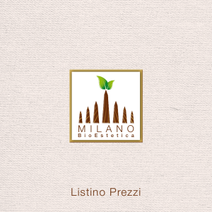 Listino Prezzi - Milano Bio Estetica