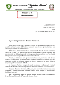 Oggetto: Comportamento durante l`intervallo.