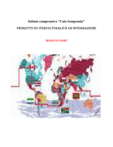 Istituto comprensivo "Caio Sempronio" Progetto su iterculturalità ed