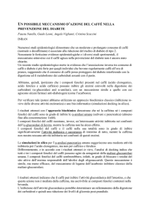 un possibile meccanismo d`azione del caffé nella