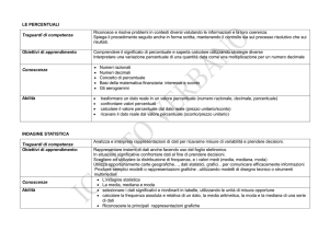 LE PERCENTUALI Traguardi di competenza ▪ Riconosce e risolve