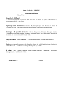 Anno Scolastico 2014-2015 Contenuti di Fisica L`equilibrio dei fluidi