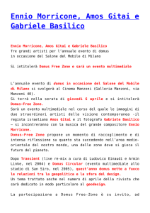 Ennio Morricone, Amos Gitai e Gabriele Basilico