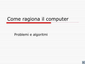 1 Come ragiona il computer