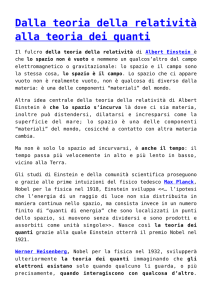 Dalla teoria della relatività alla teoria dei quanti