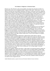 Tra l`educare e l`imparare c`è di mezzo il mare Educare è un verbo