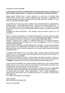 Tranquille, ci pensa la Famiglia La prima causa di