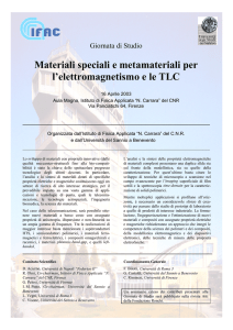 Materiali speciali e metamateriali per l`elettromagnetismo e le TLC
