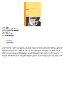 Cuore Autore: Edmondo De Amicis Editore: Foschi