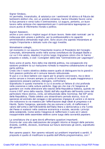 Signor Sindaco, mi permetta, innanzitutto, di salutarLa con i