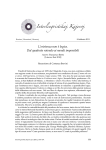L`esistenza non `e logica. Dal quadrato rotondo ai