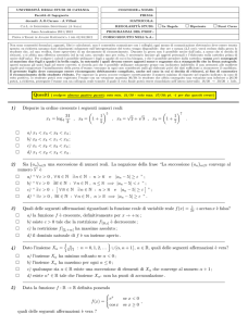 1) Disporre in ordine crescente i seguenti numeri reali: x1 = log4 31