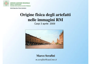 Origine fisica degli artefatti nelle immagini RM