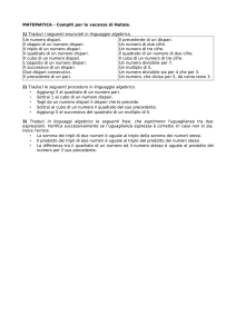 MATEMATICA - Compiti per le vacanze di Natale. 1) Traduci i