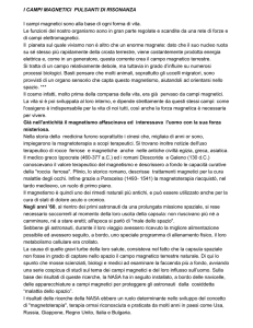 i campi magnetici pulsanti di risonanza