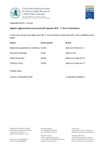 COMUNICATO 42 - 211216 Oggetto: Aggiornamento orari esami del