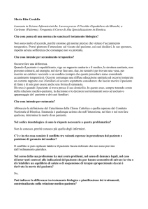 Maria Rita Cardella Laureata in Scienze Infermieristiche. Lavora