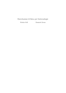 Esercitazioni di fisica per biotecnologie