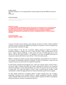 A mezzo di Vostra cortese mail mi è stato richiesto un parere in