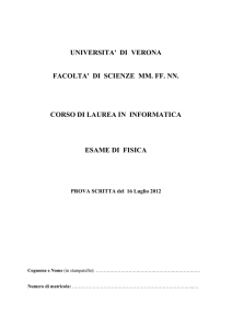 Prova scritta di Fisica I del 16 luglio 2012