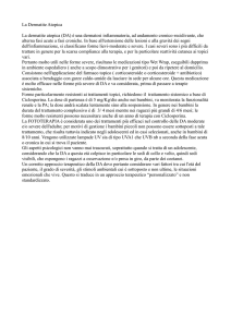 La Dermatite Atopica La dermatite atopica (DA) è una dermatosi